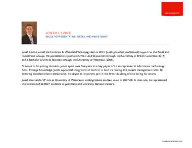 A PROPOSAL FOR C&W BIOGRAPHY C&W BIOGRAPHY JONAH LEVINE SALES REPRESENTATIVE, RETAIL AND INVESTMENT