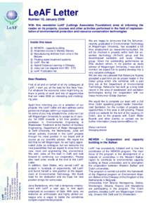 LeAF Letter Number 10, January 2009 With this newsletter LeAF (Lettinga Associates Foundation) aims at informing the reader on its projects, courses and other activities performed in the field of implementation of enviro