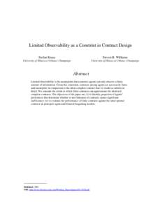 Limited Observability as a Constrint in Contract Design Stefan Krasa Steven R. Williams  University of Illinois at Urbana−Champaign