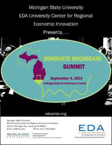 Michigan State University EDA University Center for Regional Economic Innovation Presents[removed]reicenter.org