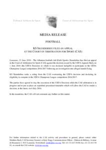 Tribunal Arbitral du Sport  Court of Arbitration for Sport MEDIA RELEASE FOOTBALL