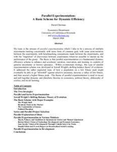 Parallel Experimentation: A Basic Scheme for Dynamic Efficiency David Ellerman Economics Department University of California at Riverside and www.ellerman.org
