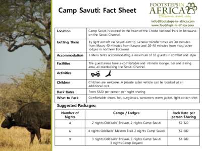 Camp Savuti: Fact Sheet  www.footsteps-in-africa.com Location