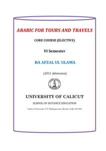 ARABIC FOR TOURS AND TRAVELS CORE COURSE (ELECTIVE) VI Semester  BA AFZAL UL ULAMA
