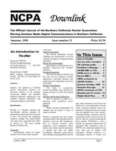 NCPA Downlink The Official Journal of the Northern California Packet Association Serving Amateur Radio Digital Communications in Northern California Summer, 1999
