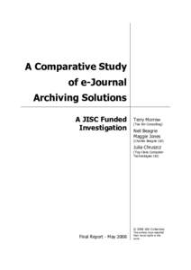 A Comparative Study of e-Journal Archiving Solutions final report