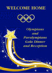 WELCOME HOME  Olympians and Paralympians Gala Dinner