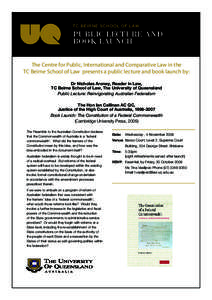 TC BEIRNE SCHOOL OF LAW  PUBLIC LECTURE AND BOOK LAUNCH The Centre for Public, International and Comparative Law in the TC Beirne School of Law presents a public lecture and book launch by: