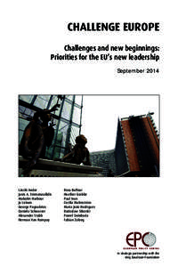 CHALLENGE EUROPE Challenges and new beginnings: Priorities for the EU’s new leadership September[removed]László Andor