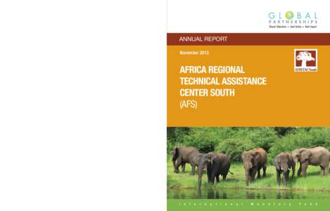 ANNUAL REPORT November 2013 Africa regional technical assistance center South