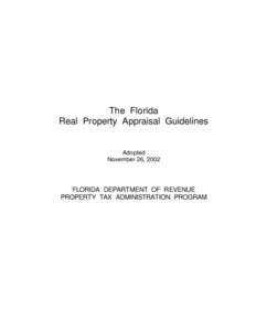 The Florida Real Property Appraisal Guidelines Adopted November 26, 2002