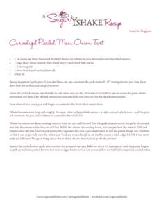 Read the blog post  Carmelized Pickled Maui Onion Tart •	 •	 •