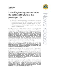 27 April 2010 Page 1 of 6 Lotus Engineering demonstrates the lightweight future of the passenger car