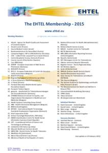 The EHTEL Membershipwww.ehtel.eu Working Members.