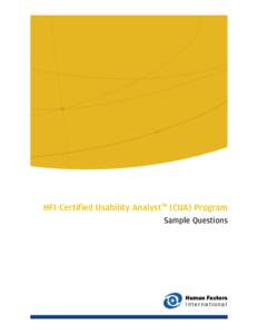 HFI-Certified Usability AnalystTM (CUA) Program Sample Questions Human Factors International