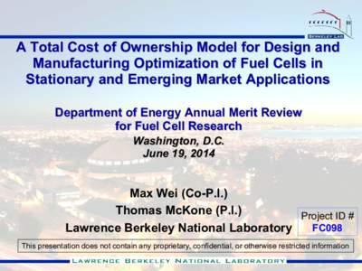 A Total Cost of Ownership Model for Design and Manufacturing Optimization of Fuel Cells in Stationary and Emerging Market Applications