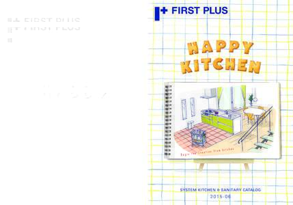 01  FIRST PLUS | SYSTEM KITCHEN & SANITARY FIRST PLUS | SYSTEM KITCHEN & SANITARY