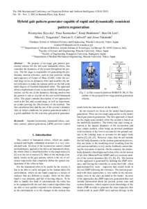 The 10th International Conference on Ubiquitous Robots and Ambient Intelligence (URAIOct. 30 – Nov. 2, 2013 at Ramada Plaza, Jeju, Korea Hybrid gait pattern generator capable of rapid and dynamically consistent 