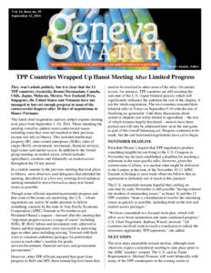 Vol. 14, Issue no. 29 September 12, 2014 Charles Akande, Editor  TPP Countries Wrapped Up Hanoi Meeting After Limited Progress