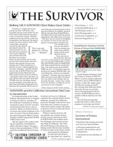November[removed]volume 13, issue 3  the Survivor Walking Tall: A SURVIVORS’ Client Makes Great Strides *Abraham is a bright and serious ceived therapy and participated in healyoung man from East Africa who