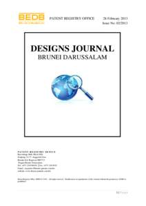 PATENT REGISTRY OFFICE  28 February 2013 Issue No[removed]DESIGNS JOURNAL