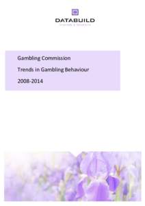 Trends in gambling participation