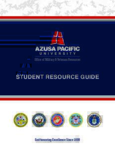 Office of Military & Veterans Resources  STUDENT RESOURCE GUIDE God-honoring Excellence Since 1899