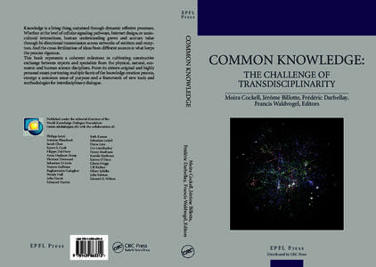 EPFL Press COMMON KNOWLEDGE  Knowledge is a living thing, sustained through dynamic reflexive processes.