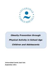    	
   Obesity Prevention through Physical Activity in School-Age