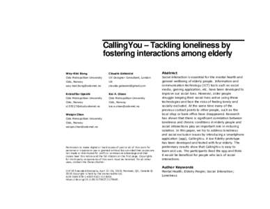 CallingYou – Tackling loneliness by fostering interactions among elderly Way-Kiat Bong Claudia Galassini