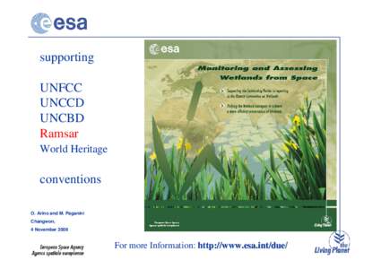 supporting UNFCC UNCCD UNCBD Ramsar World Heritage
