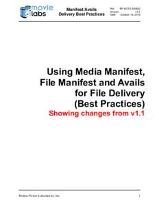 Manifest/Avails Delivery Best Practices Ref: BP-META-MMMD Version:
