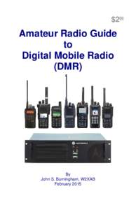 $200  Amateur Radio Guide to Digital Mobile Radio (DMR)