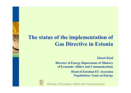 Microsoft PowerPoint - estonia_internal_gas_market