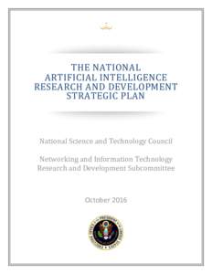 The National Artificial Intelligence Research and Development Strategic Plan