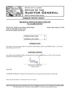 REGIONAL OFFICE OF EDUCATION #50 ST. CLAIR COUNTY FINANCIAL AUDIT (In accordance with the Single Audit Act and OMB Circular A-133) For the Year Ended: June 30, 2014