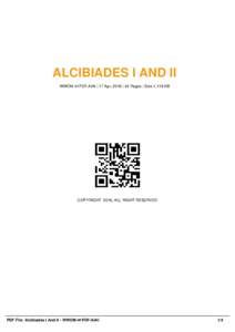 ALCIBIADES I AND II WWOM-41PDF-AIAI | 17 Apr, 2016 | 24 Pages | Size 1,118 KB COPYRIGHT 2016, ALL RIGHT RESERVED  PDF File: Alcibiades I And II - WWOM-41PDF-AIAI