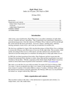 Right Whale News Index for 10 years, 2013 back toJune 2014 Contents Introduction .......................................................................................................................... 01 Orga