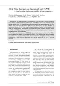 4-8-2 Time Comparison Equipment for ETS-VIII 4-8-2 — Data Processing, Analysis and Capability of Time Comparison — NAKAGAWA Fumimaru, IMAE Michito, TAKAHASHI Yasuhiro, KIUCHI Hitoshi, GOTOH Tadahiro, and FUJIEDA Miho