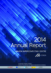 2014  Annual Report GALICIA SUPERCOMPUTING CENTRE