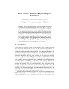 Local Context Priors for Object Proposal Generation Marko Ristin1 , Juergen Gall2 , and Luc Van Gool1,3 1  ETH Zurich