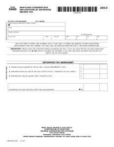 FORM  500D OR FISCAL YEAR BEGINNING Please Print Using Blue or Black Ink