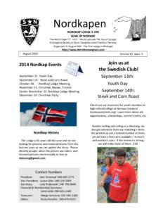 Nordkapen NORDKAP LODGESONS OF NORWAY The North Cape 71º 10’21” North Latitude The Top of Europe A Congenial Society of Sons, Daughters and Friends of Norway