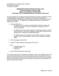 DEPARTMENT OF OCCUPATIONAL THERAPY Colorado State University Fort Collins, COADMISSIONS REVIEW PROCESS FOR FALL 2018 Professional Master of Science (MS)