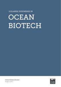 ICELANDIC BUSINESSES IN  OCEAN BIOTECH  Iceland Ocean Cluster