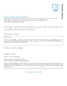 Open Research Online The Open University’s repository of research publications and other research outputs Ecology, intellectual property and a five point plan for a sustainable public domain?
