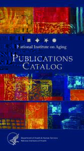 National Institute on Aging Publications Catalog