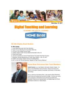 December 15, 2017  Digital Teaching and Learning ACADEMIC AND DIGITAL LEARNING  NC SIS Weekly Email Bulletin