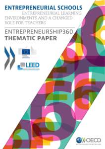 Acknowledgements This thematic paper was prepared for the Entrepreneurship360 initiative of the Organisation for Economic Co-operation and Development (LEED Programme) and the European Commission (DG Education and Cult