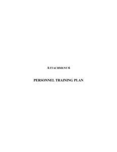 ATTACHMENT 6  PERSONNEL TRAINING PLAN Utah Test and Training Plan Attachment 6-Personnel Training